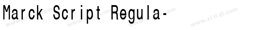 Marck Script Regula字体转换 Marck Script Regula字体转换